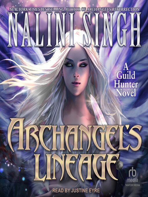 Title details for Archangel's Lineage by Nalini Singh - Wait list